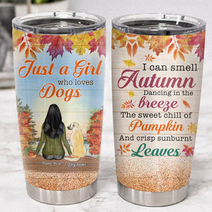 Personalized Dog Mom Tumbler - Just a autumn girl who loves dogs - Tumbler Cup - GoDuckee