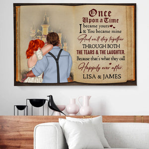 Once Upon A Time I Became Yours & You Became Mine Personalized Couple Canvas Print, Gift For Couple - Poster & Canvas - GoDuckee