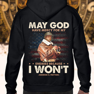 May God Have Mercy For My Enemies Shirts - Military Gift - Shirts - GoDuckee