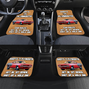 Muscle Car Get In, Sit Down, Shut Up And Hold On Personalized Universal Car Front & Rear Floor Foot Mats - Doormat - GoDuckee