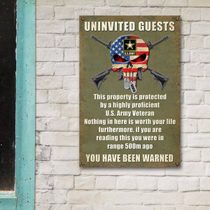 Uninvited Guests You Have Been Warned, Personalized Metal Sign with Custom Military Unit, Military Gifts - Metal Wall Art - GoDuckee