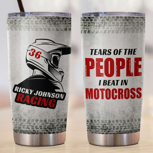 Personalized Motocross Tumbler Cup - Tears of The People I Beat - Gift for Motocross Riders - Tumbler Cup - GoDuckee