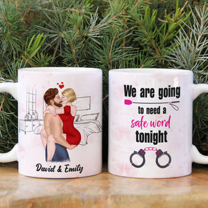 We Are Going To Need A Safe Word Tonight - Personalized Couple Mug - Gift For Couple - Coffee Mug - GoDuckee