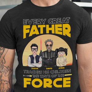 Dad Teaches Children The Ways of The Force, Personalized Shirts, Father's Day Gifts - Shirts - GoDuckee