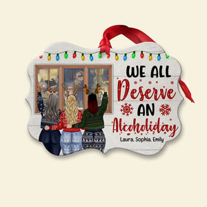 We All Deserve An Alcoholiday, Personalized Drinking Friends Wood Ornament - Ornament - GoDuckee