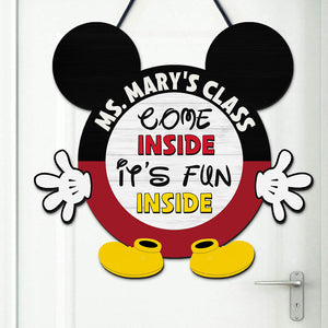 Come Inside It's Fun Inside Personalized Teacher Wooden Sign Gift For Teacher - Wood Sign - GoDuckee