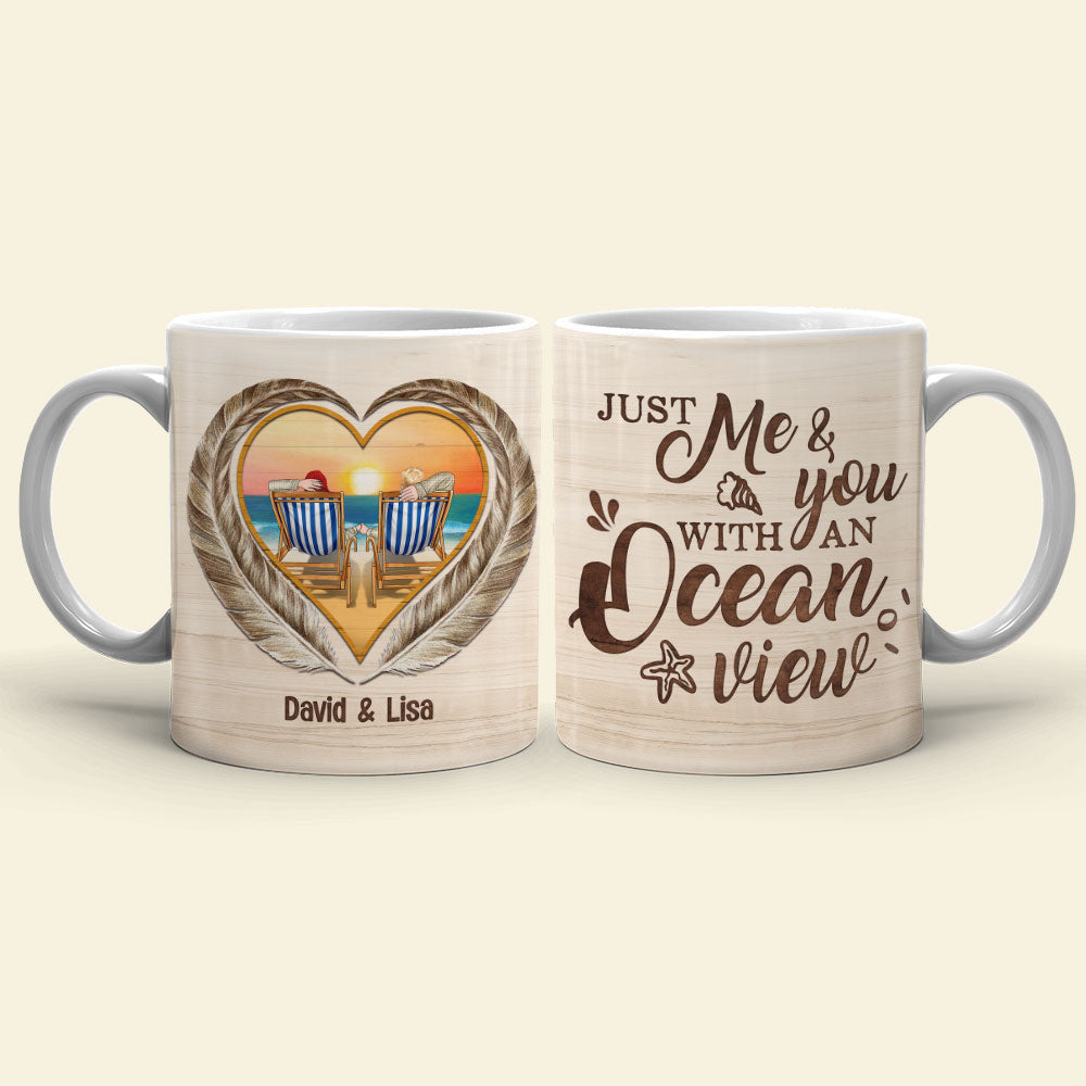 Just Me & You With An Ocean View Personalized Beach Couple Mug, Gift For Couple - Coffee Mug - GoDuckee