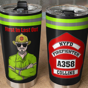 Personalized Firefighter Tumbler - First In Last Out - Custom Name, Number - Tumbler Cup - GoDuckee