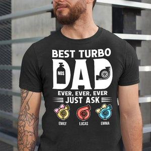 Best Turbo Dad Ever Personalized turbocharger Shirt Gift For Dad - Shirts - GoDuckee