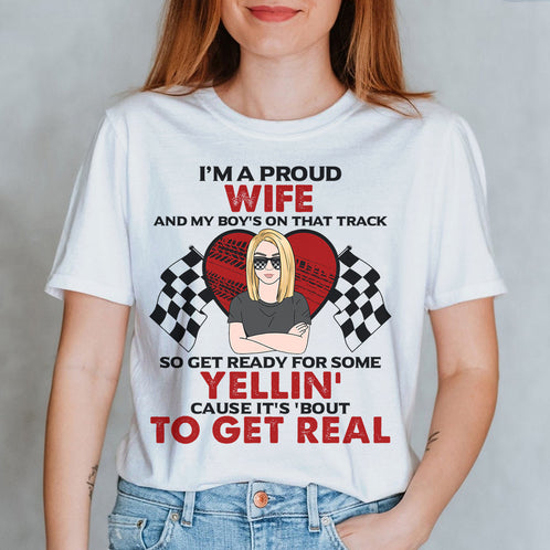 Personalized Gifts For Proud Mama of Racing boy, Get ready for some yellin' Custom Shirts - Shirts - GoDuckee
