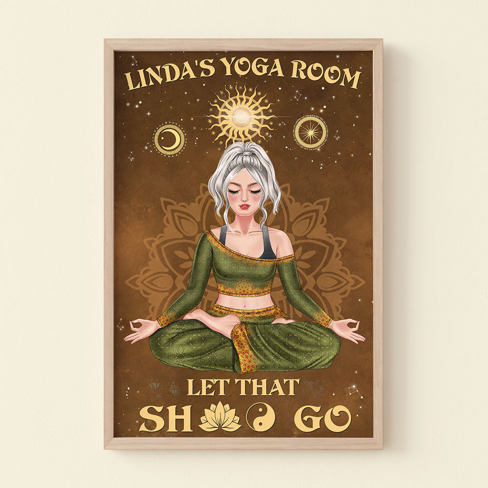 Yoga Let That Shit Go Personalized Canvas Print Gift For Yoga Lovers - Poster & Canvas - GoDuckee