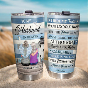 I Hide My Tears When I Say Your Name Heaven Couple Gift For Couple - Tumbler Cup - GoDuckee