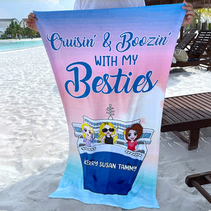 Cruisin' And Boozin' With My Besties - Personalized Beach Towel - Gifts For Best Friends, Cruising Sister, Besties frd2104 Fol8-Vd2 - Beach Towel - GoDuckee