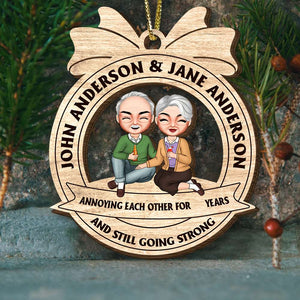 Couple Annoying Each Other For Years And Still Going Strong Personalized Gift - Ornament - GoDuckee