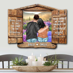 Your Love Is Like The Lamp In The Window, Personalized Couple Wood Sign, Gift for Him/Her - Wood Sign - GoDuckee