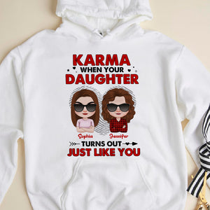 Karma When Your, Mom And Children Personalized Shirt Hoodie Sweatshirt, Gift For Mother's Day, - Shirts - GoDuckee