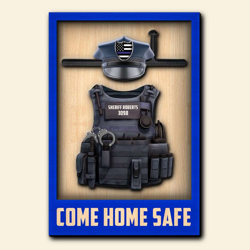 Uniform Come Home Safe, Personalized 2 Layers Wood Sign for Police Family - Wood Sign - GoDuckee