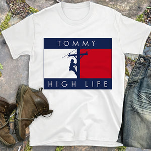 Living My High Life, Personalized Shirt for Lineman - Shirts - GoDuckee