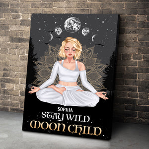 Stay Child Moon Child Personalized Yoga Canvas Print Gift For Her - Poster & Canvas - GoDuckee