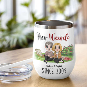 Her Weirdo, His Crazy, Personalized Tumbler, Funny Gift For Couple - Wine Tumbler - GoDuckee