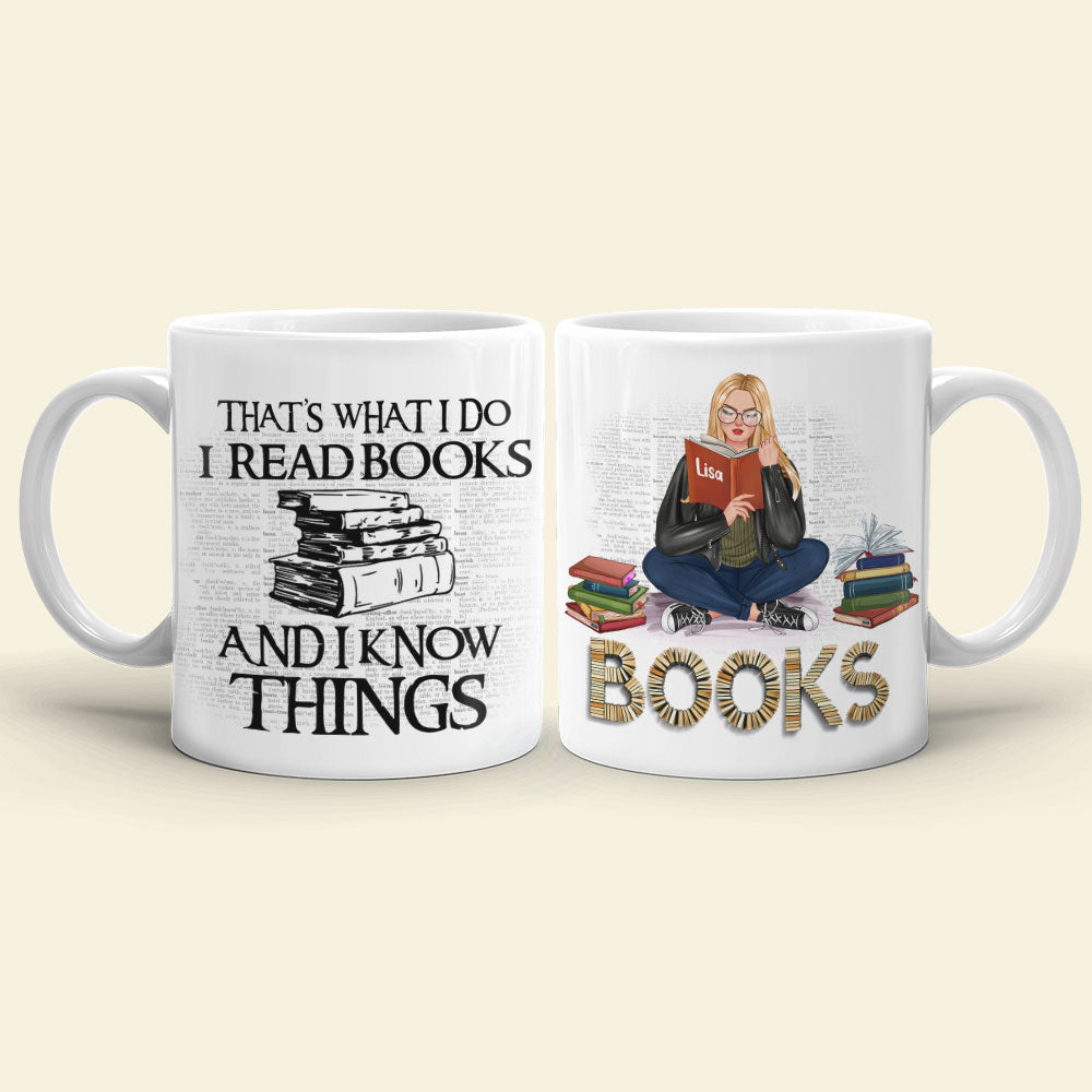 That's What I Do I Read Books Personalized Book Mug Gift For Book Lovers - Coffee Mug - GoDuckee