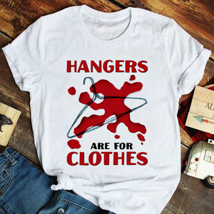 Hanger Are For Clothes Abortionfeminist Shirts - Shirts - GoDuckee