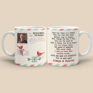 They Say There Is A Reason Heaven Personalized White Mug - Coffee Mug - GoDuckee