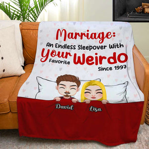 Marriage An Endless Sleepover With Your Favorite Weirdo, Couple Sleeping Blanket - Blanket - GoDuckee