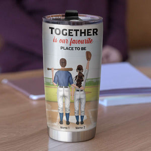 Personalized Baseball Couple Tumbler Together Is My Favorite Place To Be - Tumbler Cup - GoDuckee