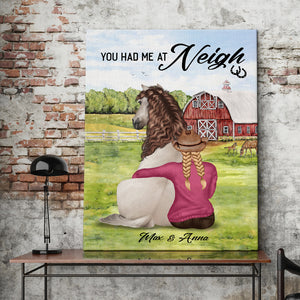 Horse You Had Me At Neigh Personalized Canvas Print For Horse Lover - Poster & Canvas - GoDuckee