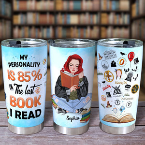 My Personality Is 85% The Last Book I Read Personalized Book Tumbler Cup Gift For Book Lovers - Tumbler Cup - GoDuckee