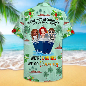 Personalized Cruising Friends Hawaiian Shirt - We're Drunks We Go Cruising - Floral & Beach Pattern - Hawaiian Shirts - GoDuckee