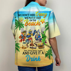 We Don't Hide Crazy We Put It Out On The Beach, Personalized Hawaiian Shirt, Summer Gift for Friends, Family Members - Hawaiian Shirts - GoDuckee