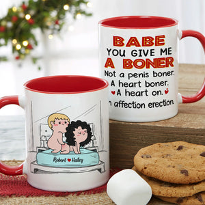 Babe You Give Me A Boner Not A Penis Boner A Heart Boner funny couple mug - Coffee Mug - GoDuckee