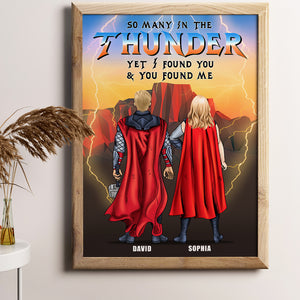 So Many In The Thunder Yet I Found You and You Found Me, Personalized Canvas Print, Gifts for Couples - Poster & Canvas - GoDuckee