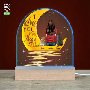 Love You To The Moon And Back, Gift For Mom, Personalized Led light, Pet Lover Led Light, Mother's Day Gift - Led Night Light - GoDuckee