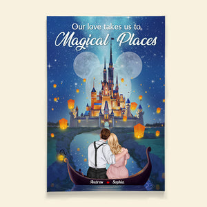 Our Love Takes Us To Magical Places Personalized Couple Canvas Print - Poster & Canvas - GoDuckee