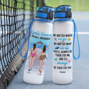 Personalized Bikini Besties Tracker Bottle - No Matter What We Do, You'll Always Be There For Me - Water Bottles - GoDuckee