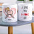 I Love You, Personalized Mug, Gift For Funny Couple - Coffee Mug - GoDuckee