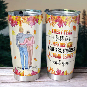 Every Year I Fall For Pumpkins Bonfires S'mores Autumn Leaves and You, Personalized Couple Tumbler, Gift for Lover - Tumbler Cup - GoDuckee