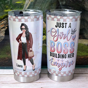 Just A Girl Boss Building Her Empire, Personalized Tumbler for the Boss Girl - Tumbler Cup - GoDuckee