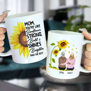You're Like Sunflower Strong, Happy Mother's Day Personalized Coffee Mug, Gift For Mom - Coffee Mug - GoDuckee
