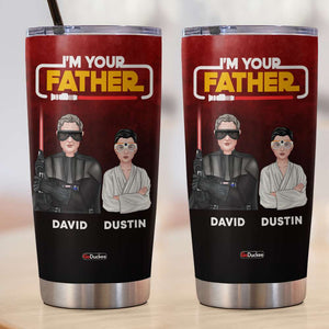 Personalized Father's Day Tumbler Cup - I'm Your Father - Tumbler Cup - GoDuckee