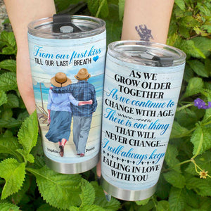 From Our First Kiss Till Our Last Breath - I Will Keep Falling In Love With You, Personalized Couple Tumbler for Your Lover - Tumbler Cup - GoDuckee