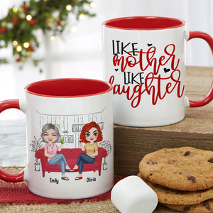 Like Mother Like Daughter Personalized Mug, Mother's Day Gift - Coffee Mug - GoDuckee