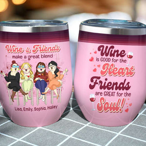 Wine & Friend Make A Great Blend, Personalized Tumbler, Gift For Bestie - Wine Tumbler - GoDuckee