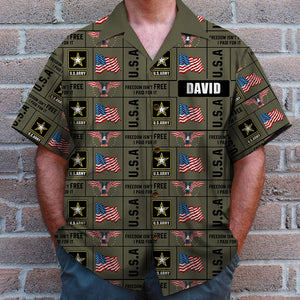 Freedom Isn't Free I Paid For It, Personalized Hawaiian Shirt, Military Gifts - Hawaiian Shirts - GoDuckee