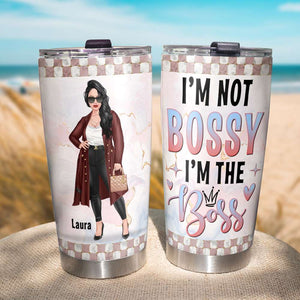 I'm Not Bossy I'm The Boss, Personalized Tumbler for Girl Boss - Tumbler Cup - GoDuckee