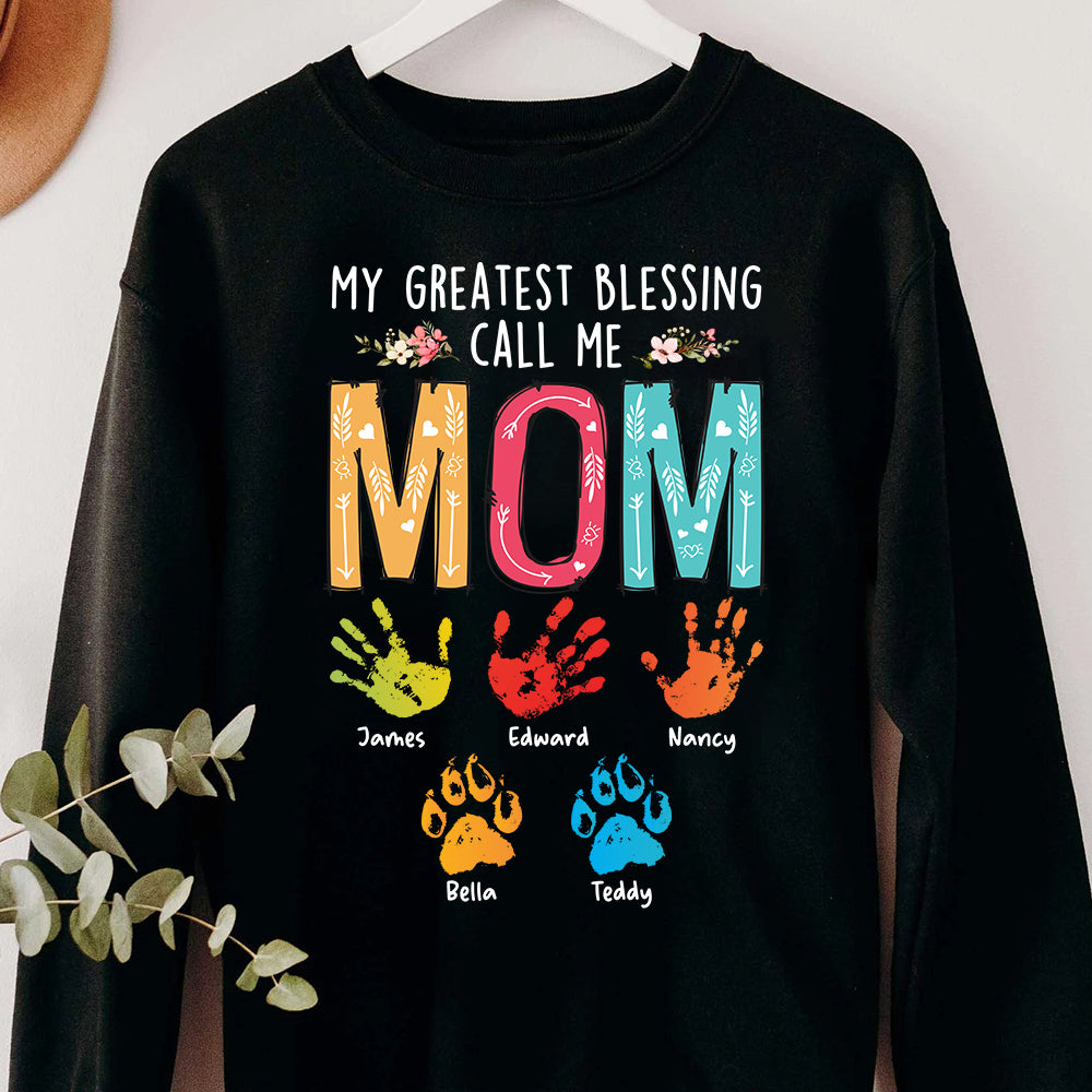 My Greatest Blessing Call Me, Mom T-shirt Hoodie Sweatshirt - Shirts - GoDuckee