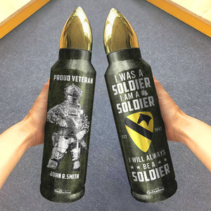 Personalized Veteran Bullet Tumbler - I Will Always Be A Soldier - Water Bottles - GoDuckee